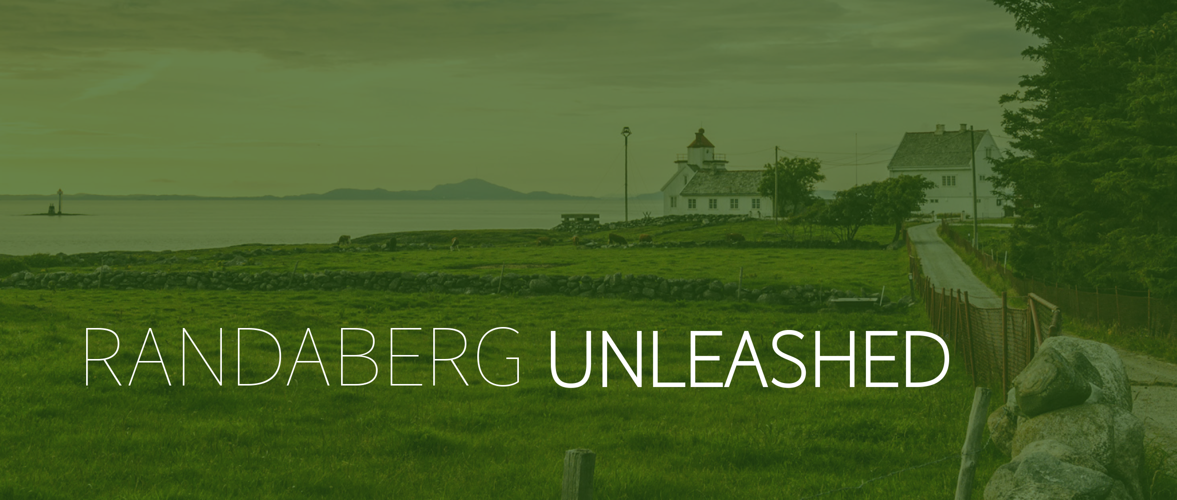 Randaberg Unleashed